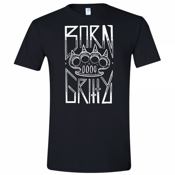 Born Gritty T-Shirt